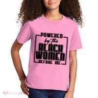 Black History Powered By The Black Women Before Me Kids T-Shirt thumb 2