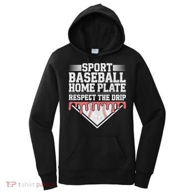 Baseball Home Plate Drip For Respect The Drip Ice Cream Women's Hoodie