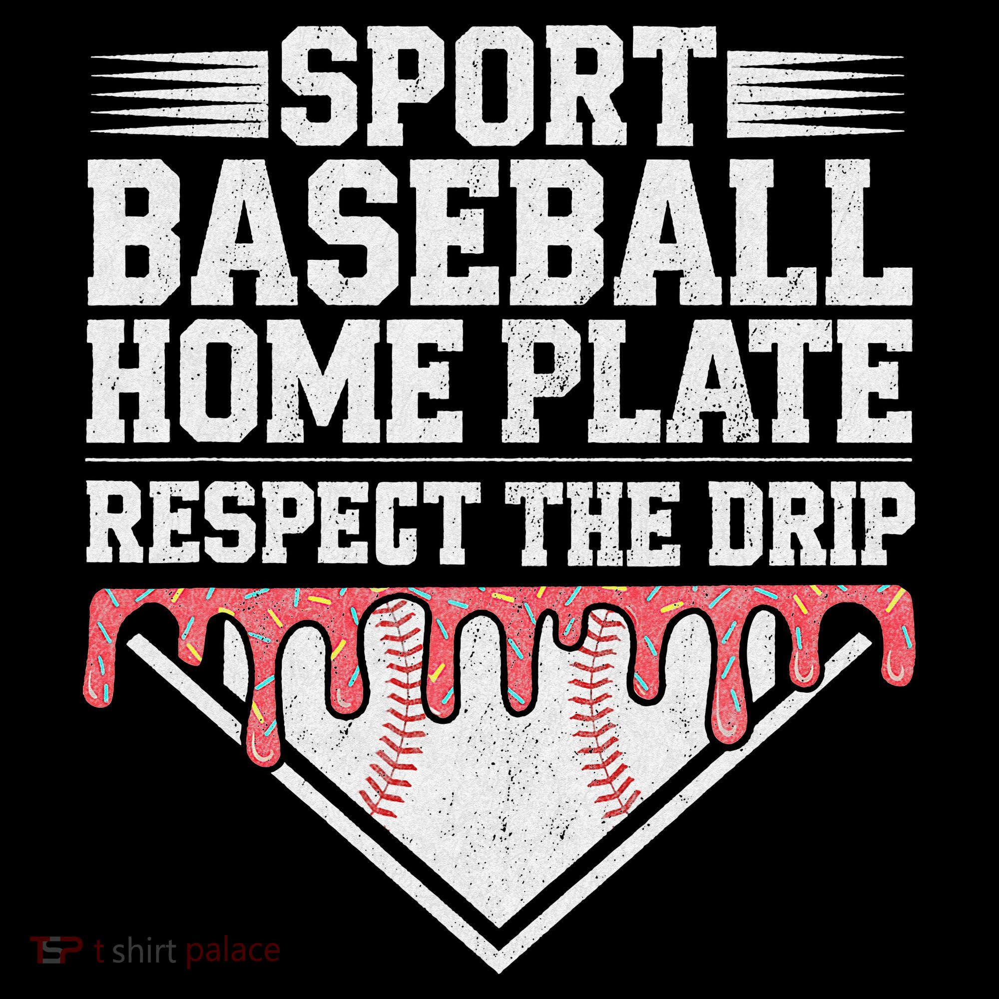 Baseball Home Plate Drip For Respect The Drip Ice Cream Women's Hoodie