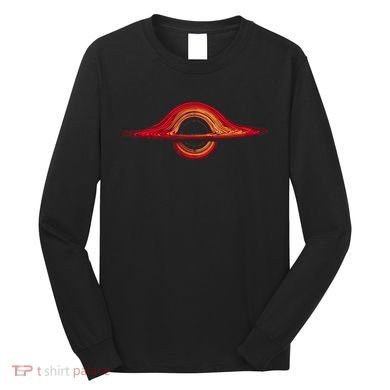 Black Hole Physics Universe Physics Astrophysicists Long Sleeve Shirt