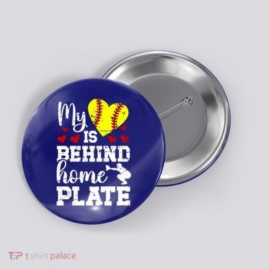 Behind Home Plate Softball Catcher Mom Softball Catcher Mama Cool Gift Button