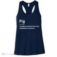 Best Hilarious Pig And Bacon Definition Funny Gift Women's Tank Top thumb 0