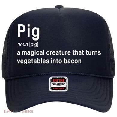 Best Hilarious Pig And Bacon Definition Funny Gift Hat