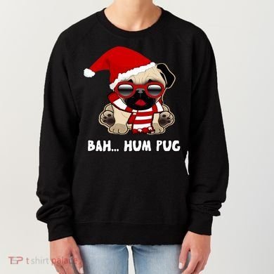 Bah Hum Pug Christmas Great Gift Women's Sweatshirt