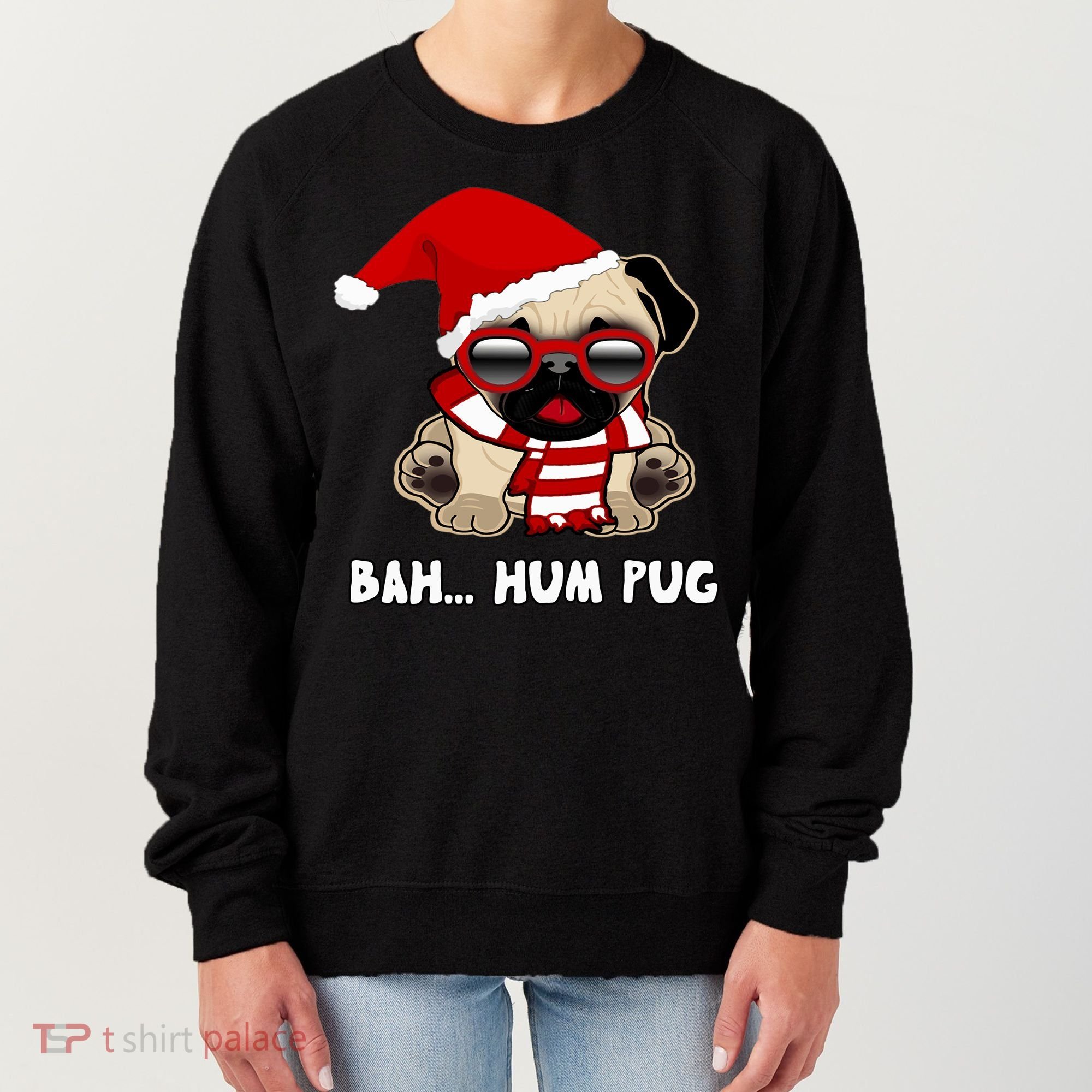 Bah Hum Pug Christmas Great Gift Women's Sweatshirt