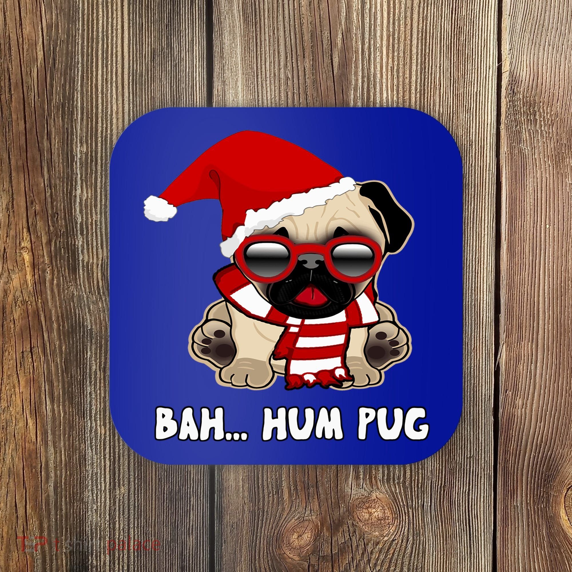 Bah Hum Pug Christmas Great Gift Coaster