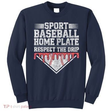 Baseball Home Plate Drip For Who Respect The Drip Ice Cream Sweatshirt
