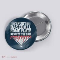 Baseball Home Plate Drip For Who Respect The Drip Ice Cream Button thumb 0