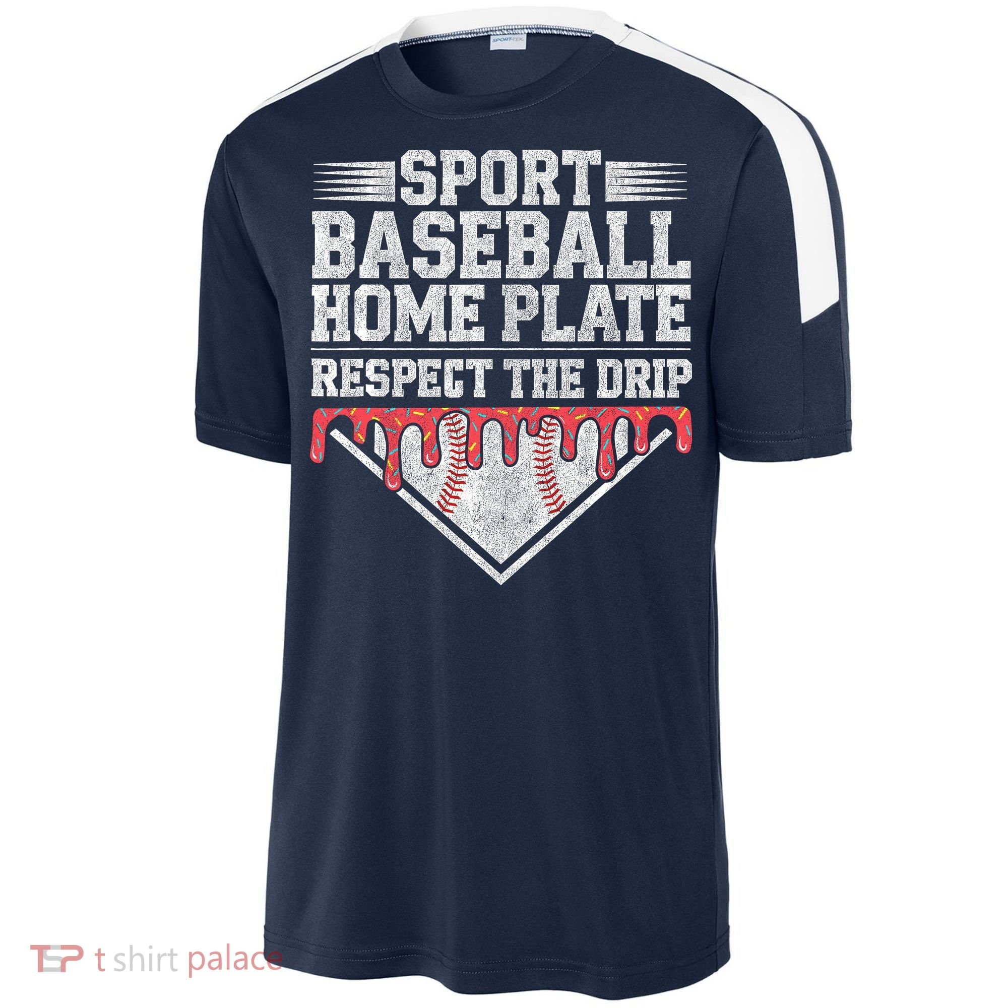 Baseball Home Plate Drip For Who Respect The Drip Ice Cream Sport-Tek Competitor United Soccer Jersey