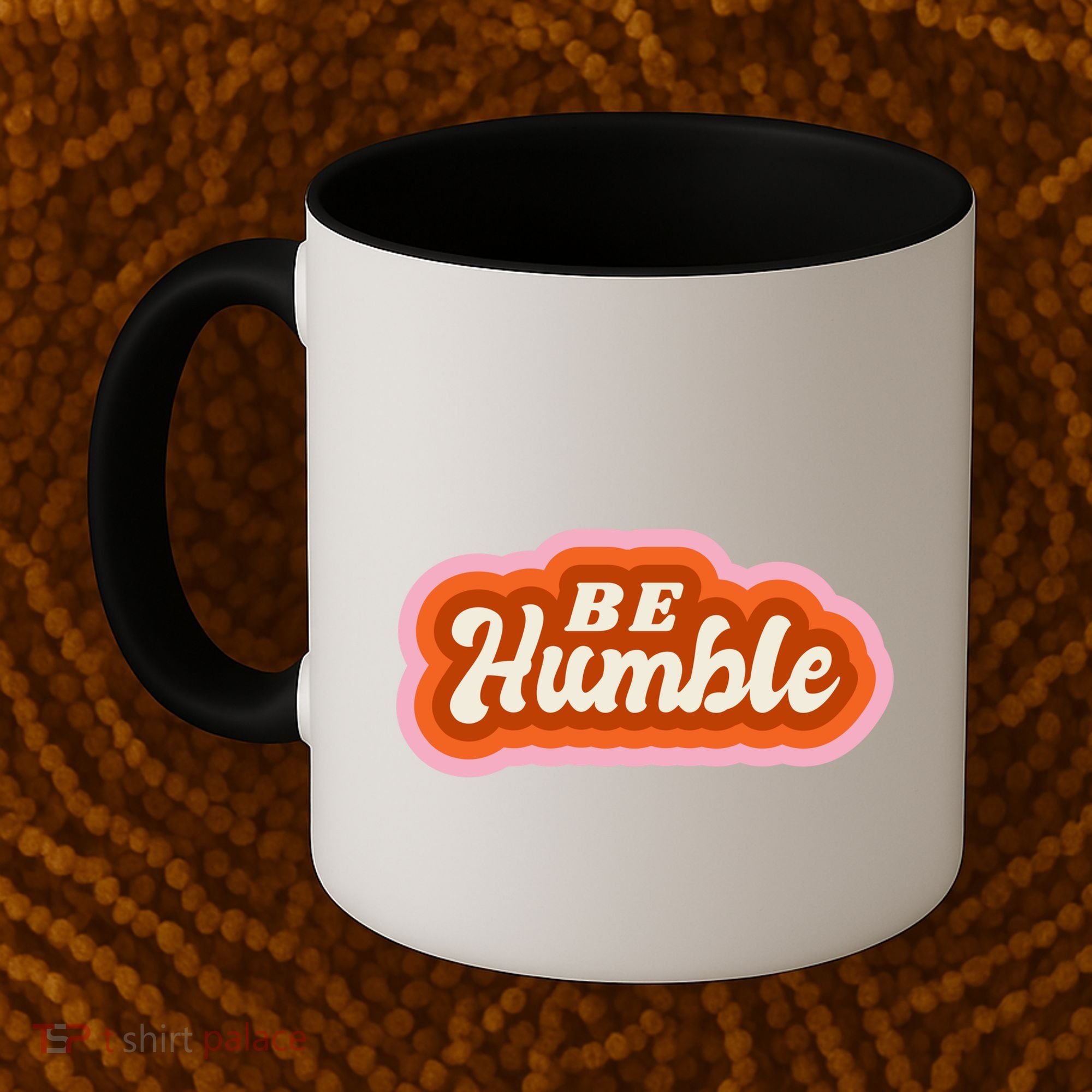 Be Humble Retro Coffee Mug