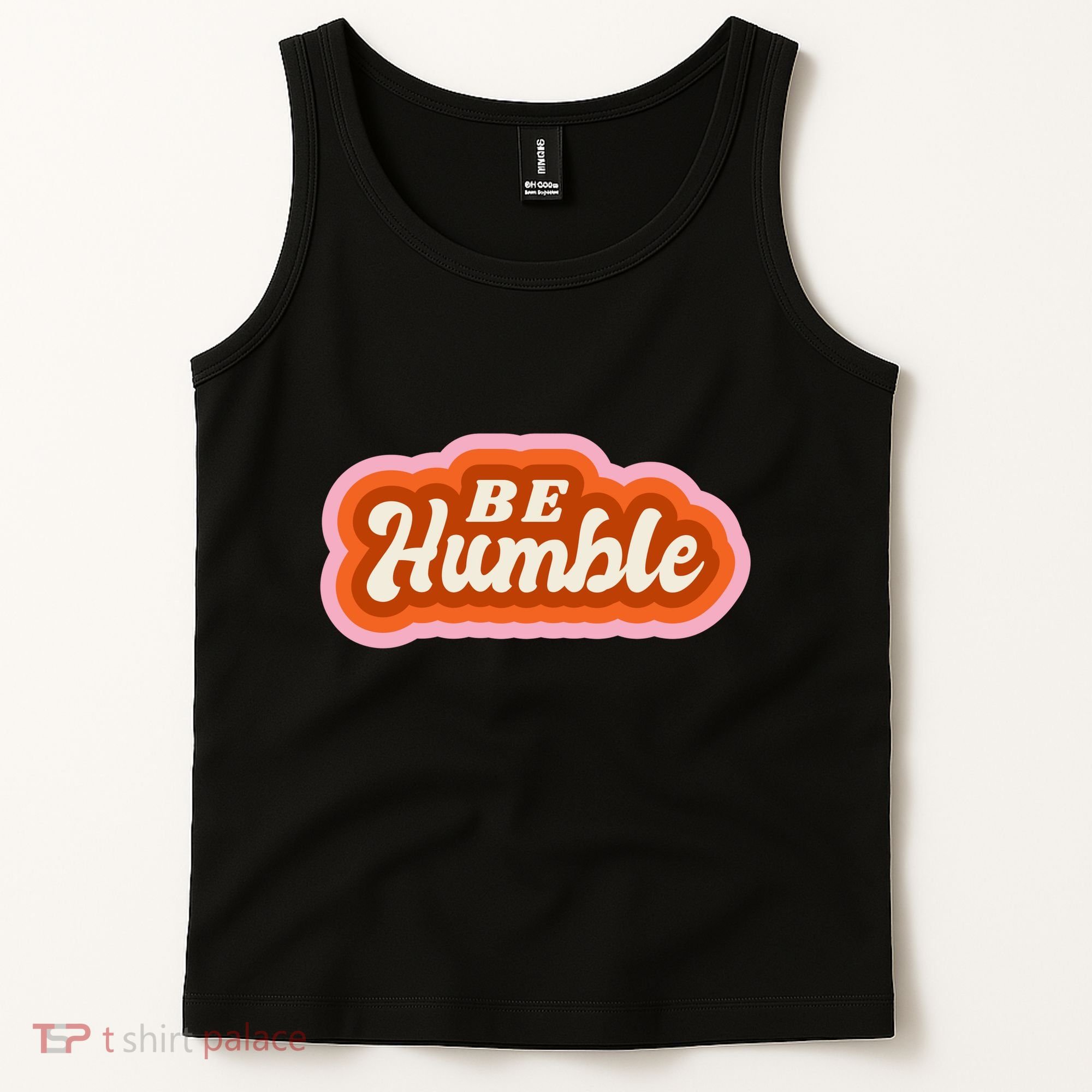 Be Humble Retro Tank Top