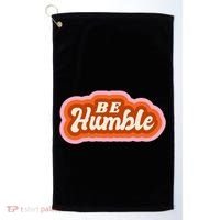 Be Humble Retro Golf Towel thumb 0