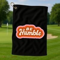 Be Humble Retro Golf Towel thumb 1