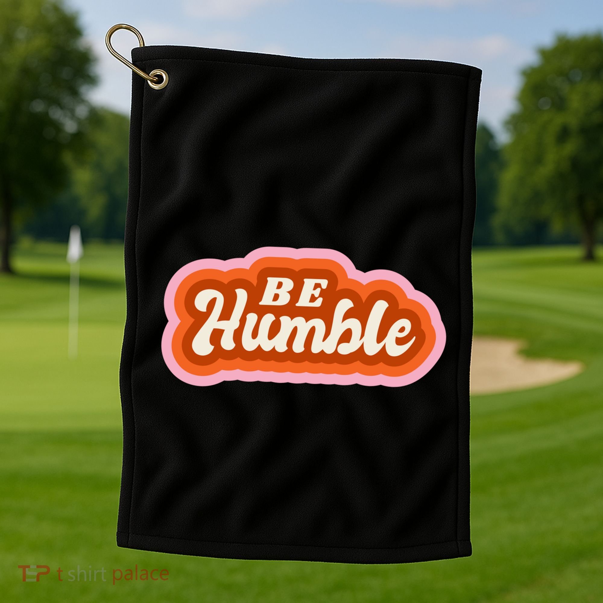 Be Humble Retro Golf Towel