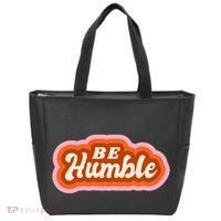 Be Humble Retro Tote Bag thumb 0