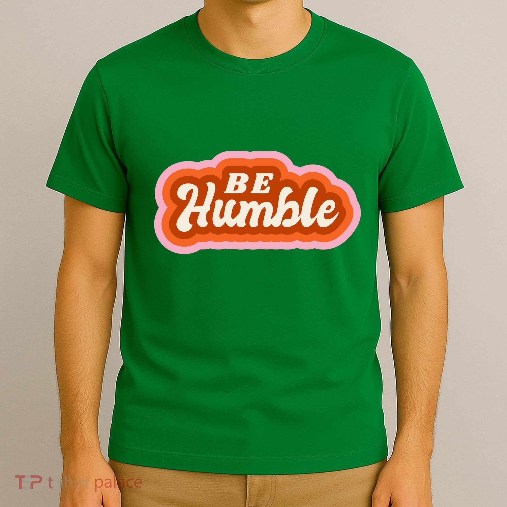 Be Humble Retro T-Shirt