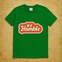 Be Humble Retro T-Shirt thumb 5