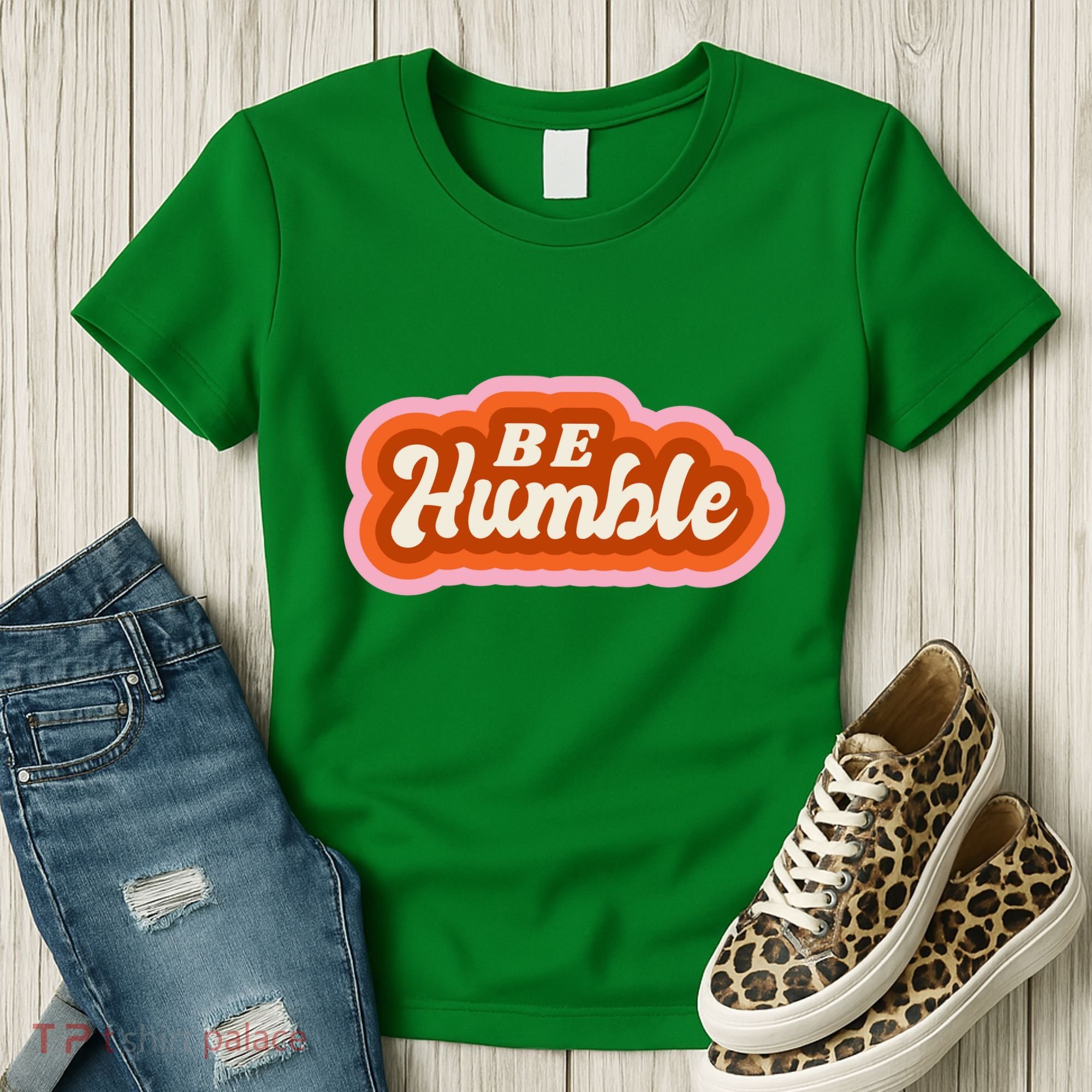 Be Humble Retro Women's T-Shirt