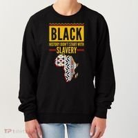 Black History DidnT Start With Slavery Africa Map Women's Sweatshirt thumb 0