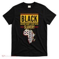 Black History DidnT Start With Slavery Africa Map T-Shirt thumb 0