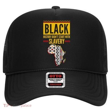 Black History DidnT Start With Slavery Africa Map Hat