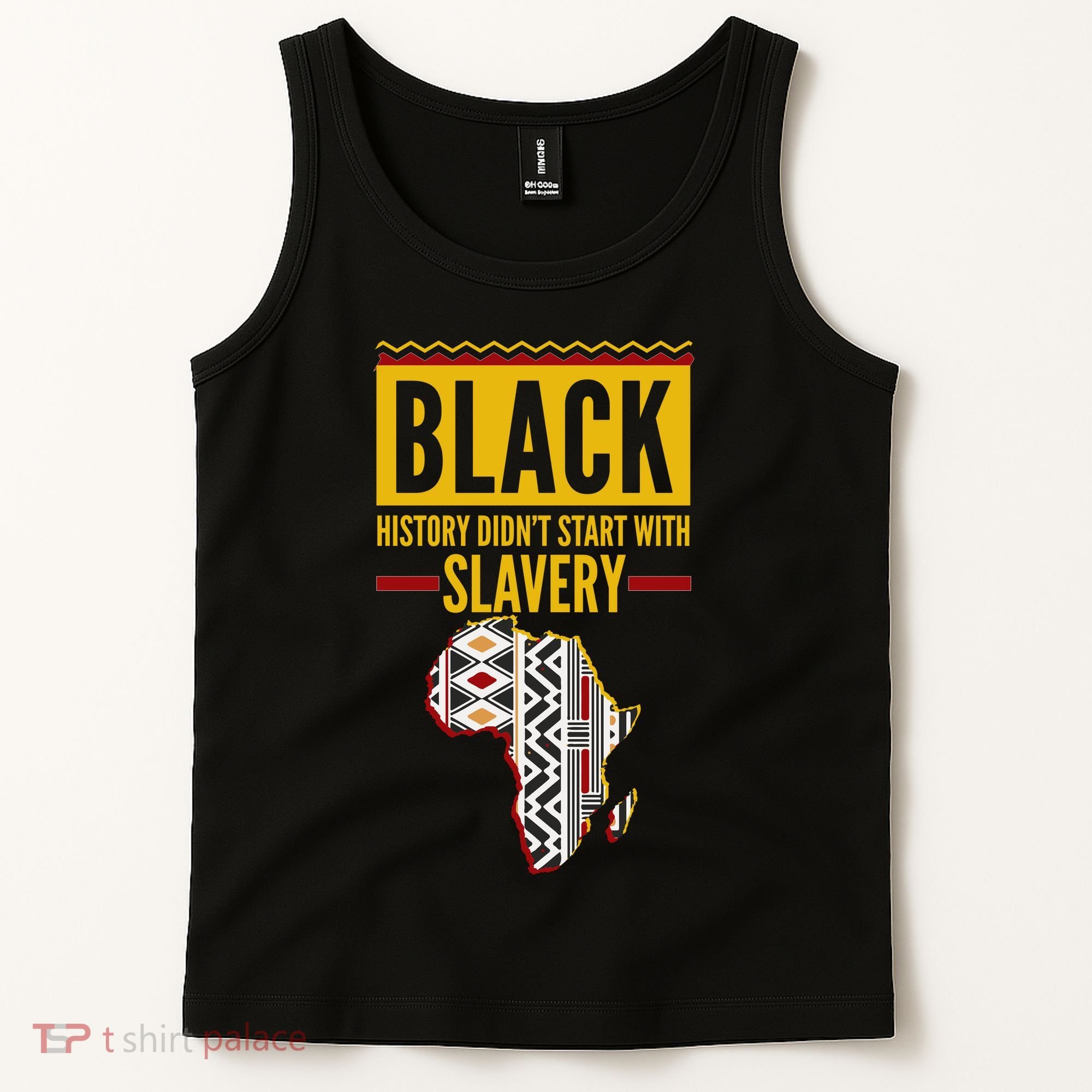 Black History DidnT Start With Slavery Africa Map Tank Top