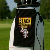 Black History DidnT Start With Slavery Africa Map Golf Towel thumb 2
