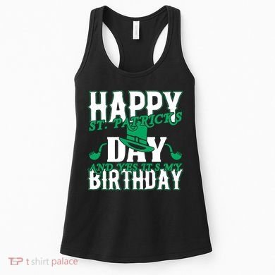 Birthday Happy St. Patricks Day Birthday Gift Design Women's Tank Top
