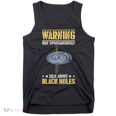 Black Hole Space Light Galaxy Universe Milky Way Gravity Tank Top