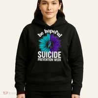 Be Hopeful Suicide Prevention Week Hoodie thumb 5