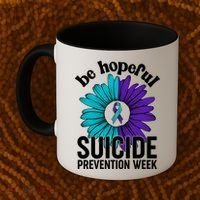 Be Hopeful Suicide Prevention Week Coffee Mug thumb 2