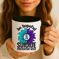 Be Hopeful Suicide Prevention Week Coffee Mug thumb 3