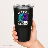 Be Hopeful Suicide Prevention Week Tumbler thumb 2