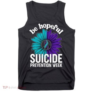 Be Hopeful Suicide Prevention Week Tank Top