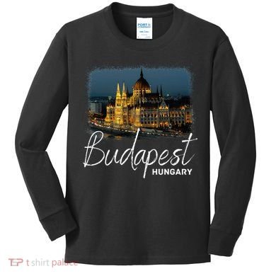 Budapest Hungary Souvenir Budapest Kids Long Sleeve Shirt