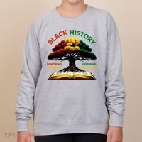 Black History Tree Root Book Honoring The Past Inspiring The Future Women's Sweatshirt thumb 0