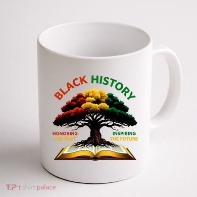 Black History Tree Root Book Honoring The Past Inspiring The Future Coffee Mug back