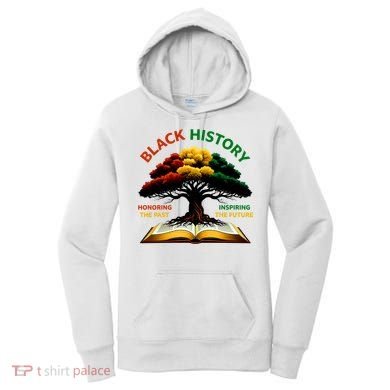 Black History Tree Root Book Honoring The Past Inspiring The Future Women's Hoodie