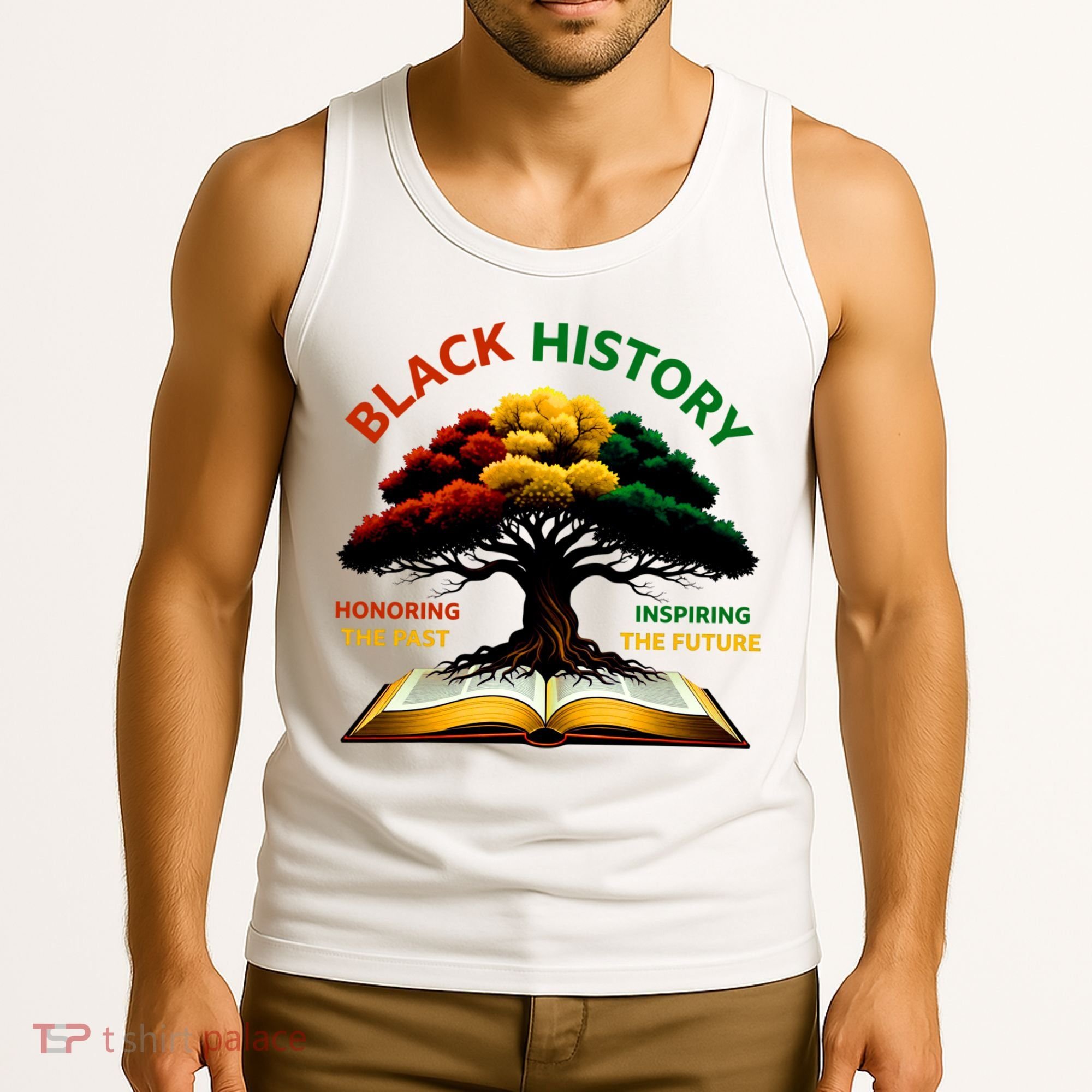 Black History Tree Root Book Honoring The Past Inspiring The Future Tank Top