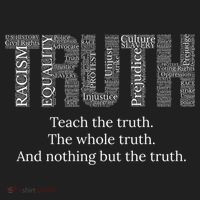 Black History Teach The Truth The Whole Truth And Nothing But The Truth Tumbler thumb 3