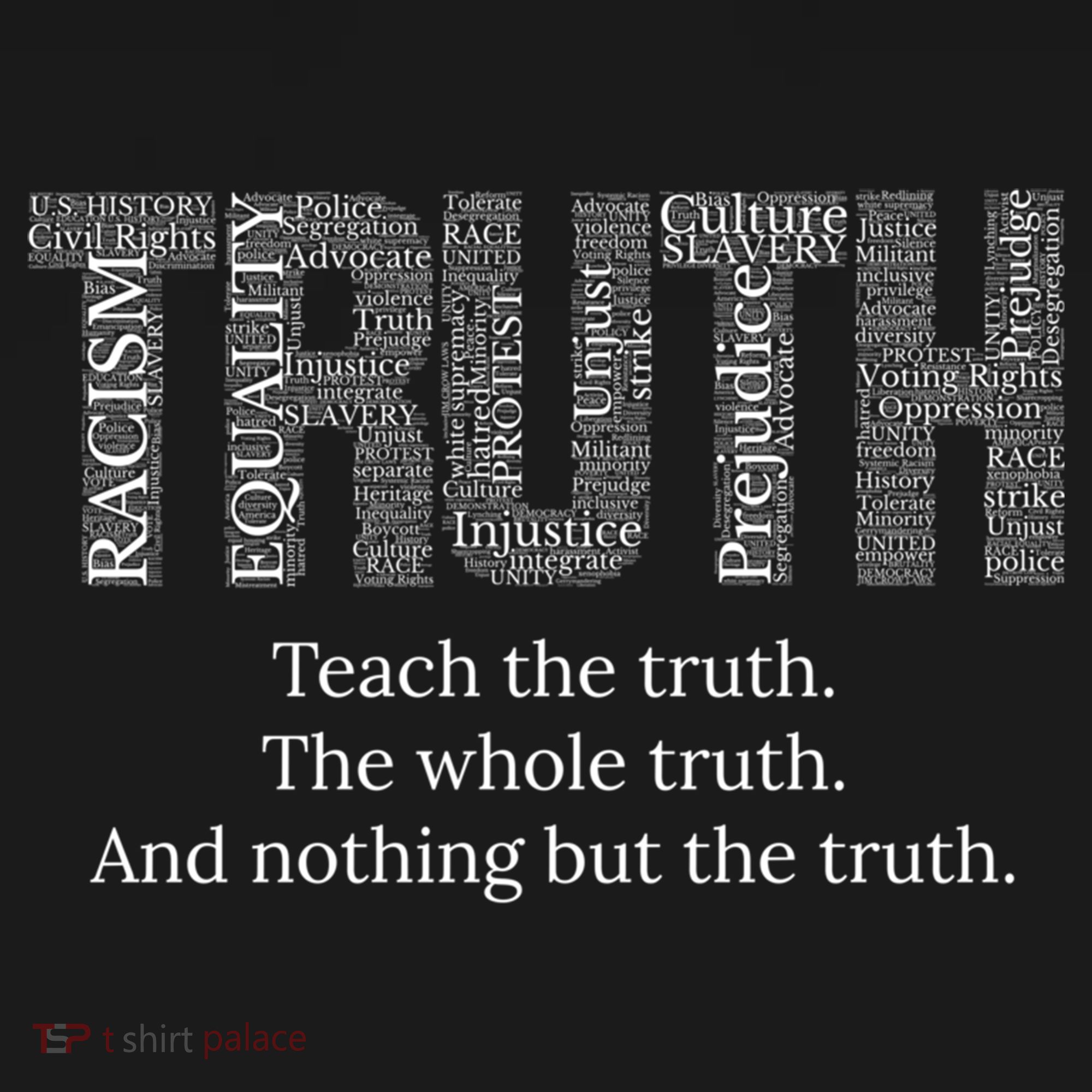 Black History Teach The Truth The Whole Truth And Nothing But The Truth Women's Tank Top