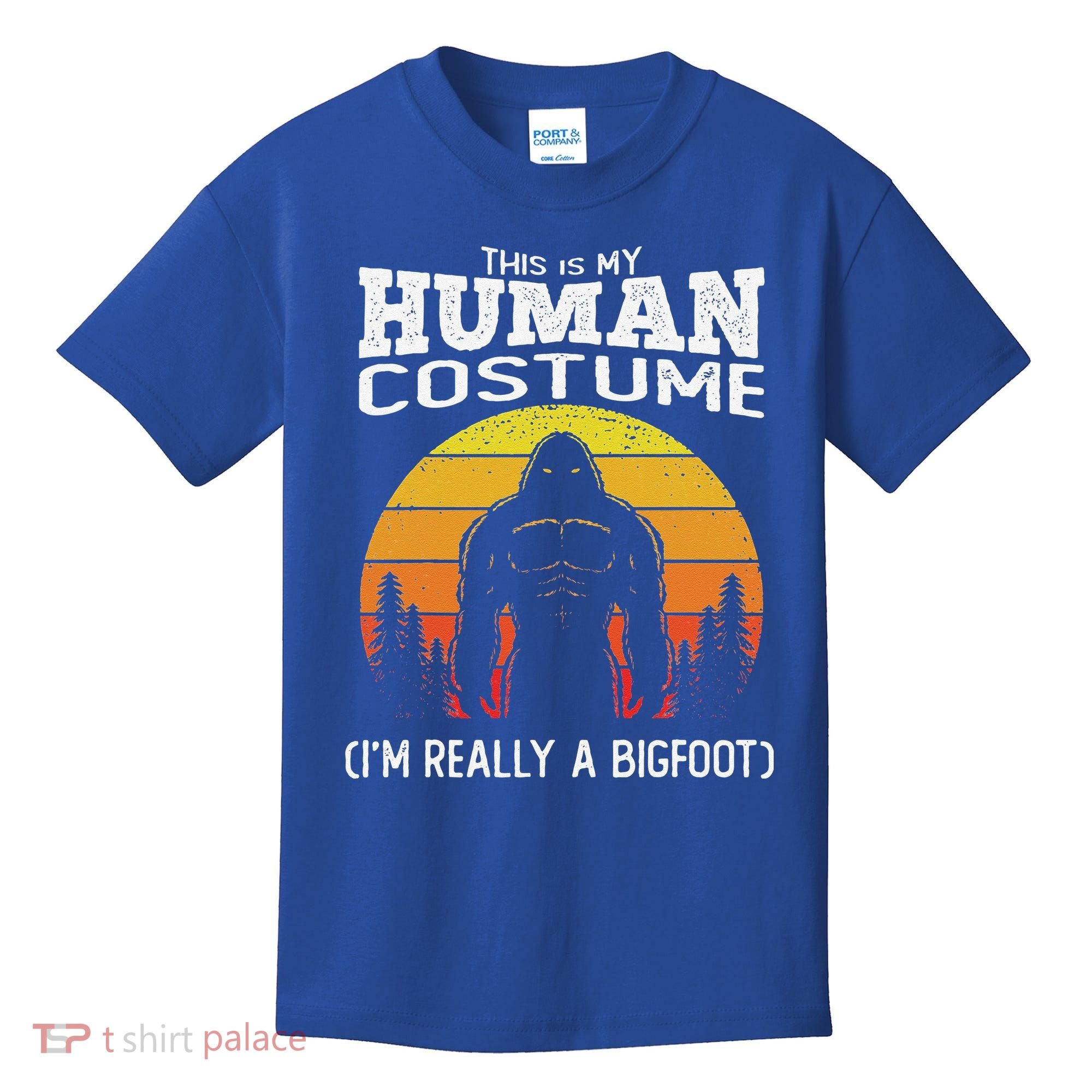 Bigfoot Halloween This Is My Human Costume Im A Bigfoot Kids T-Shirt