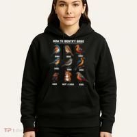 Bird How To Identify Birds Birds Lovers Watching Hoodie thumb 5