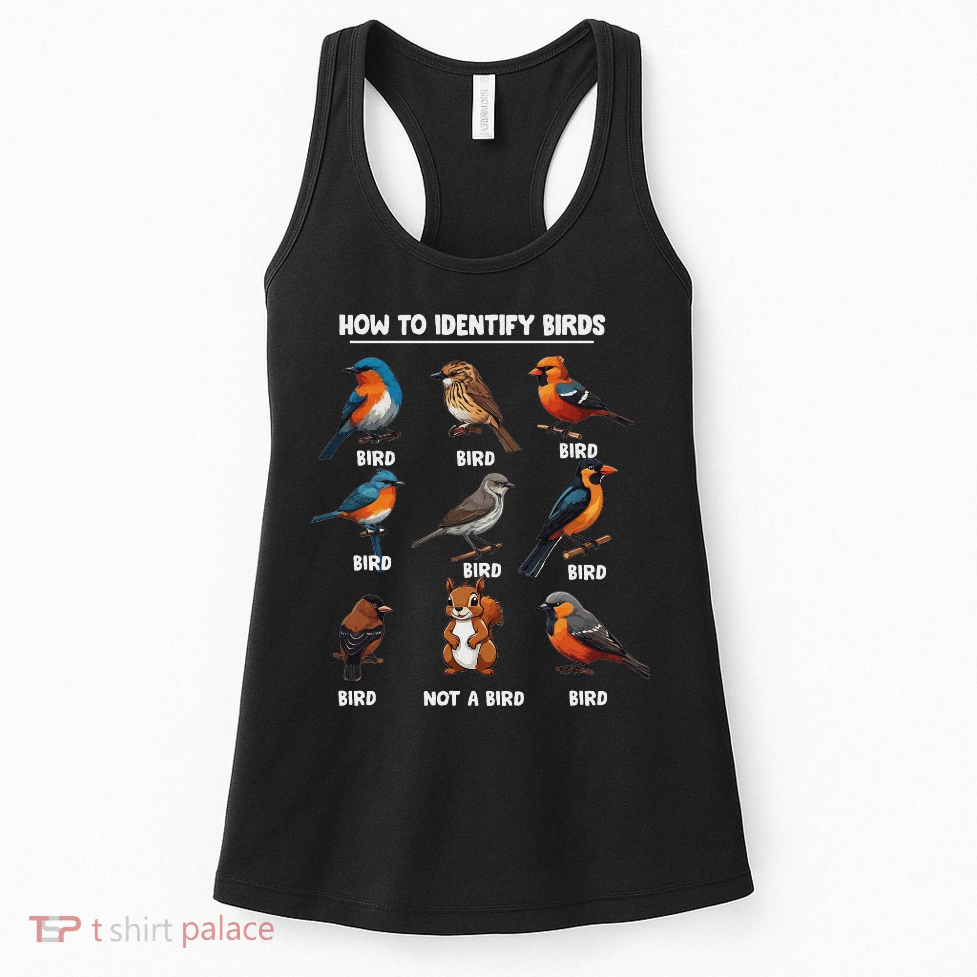 Bird How To Identify Birds Birds Lovers Watching Women's Tank Top
