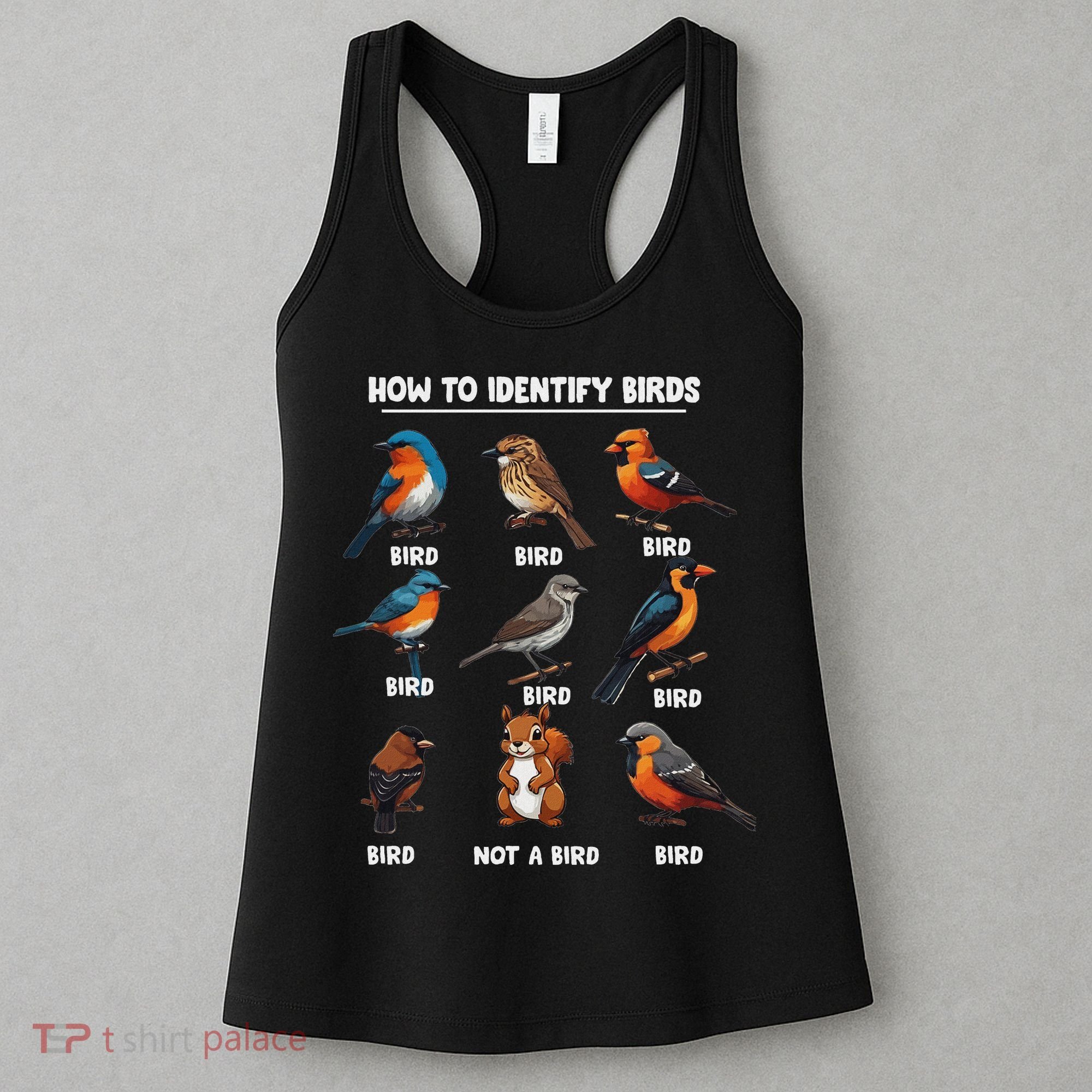 Bird How To Identify Birds Birds Lovers Watching Women's Tank Top