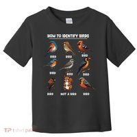 Bird How To Identify Birds Birds Lovers Watching Toddler T-Shirt thumb 0