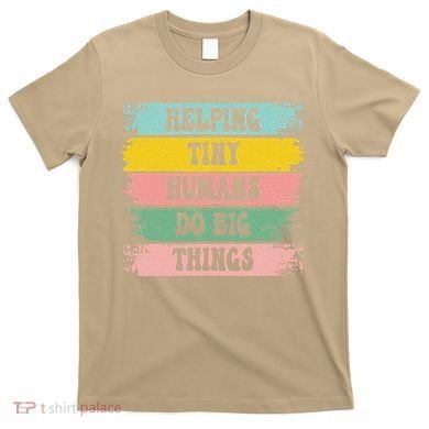 Brushstroke Helping Tiny Humans Do Big Things Speed Teacher T-Shirt