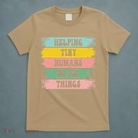 Brushstroke Helping Tiny Humans Do Big Things Speed Teacher T-Shirt thumb 5