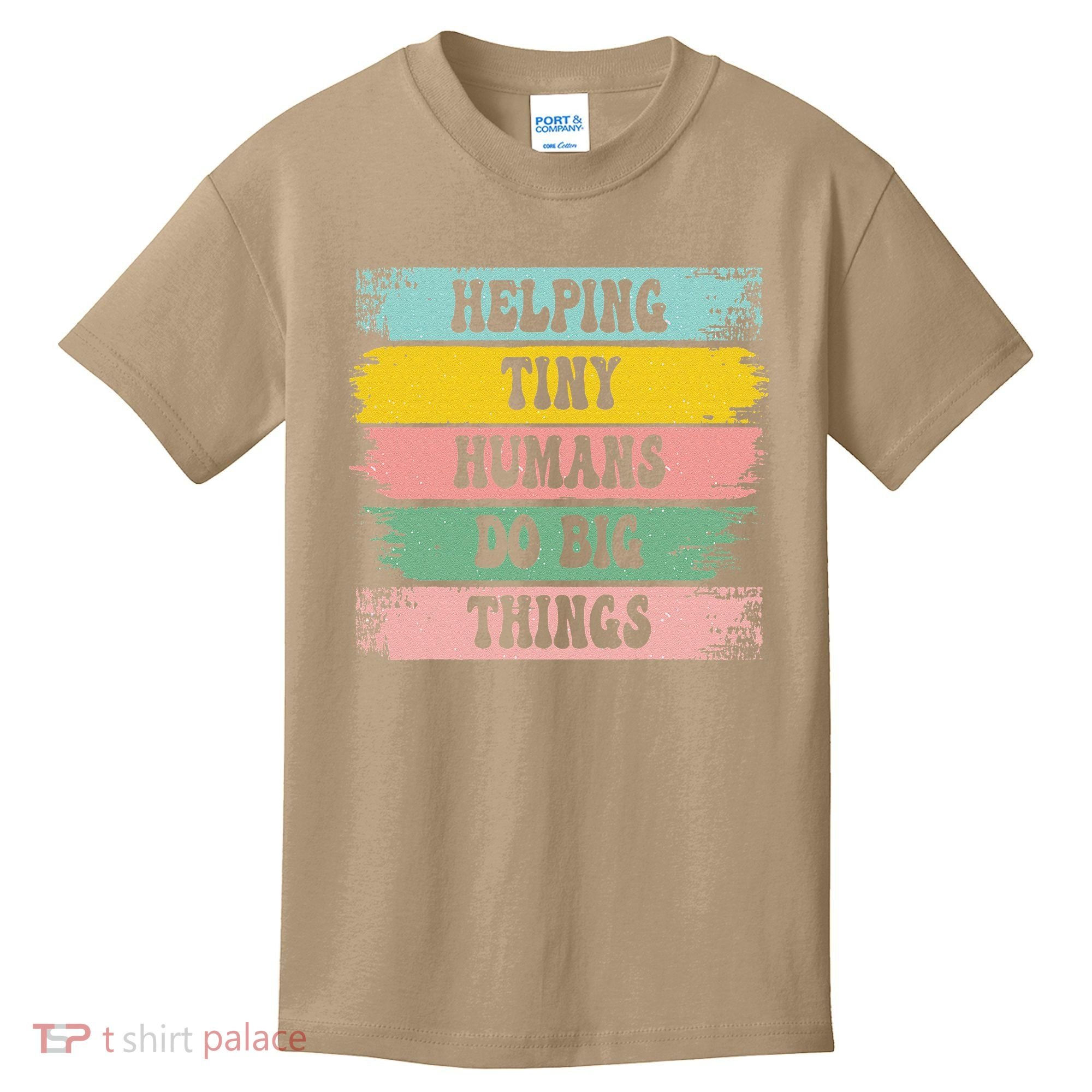 Brushstroke Helping Tiny Humans Do Big Things Speed Teacher Kids T-Shirt