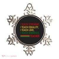 Black History Teacher Teach Strenght Equality Love Kindness Ornament thumb 0